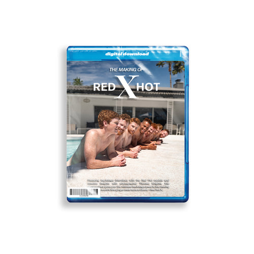 The Making of Red Hot X Documentary